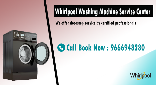 Whirlpool Washing Machine Service Rajahmundry in Rajahmundry