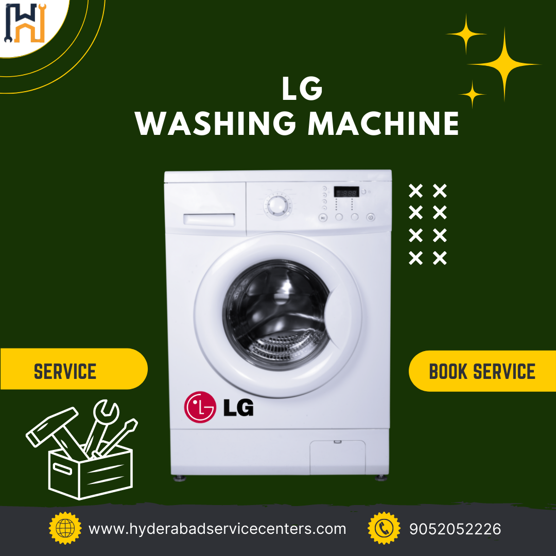 LG Washing Machine Service Center in Hyderabad