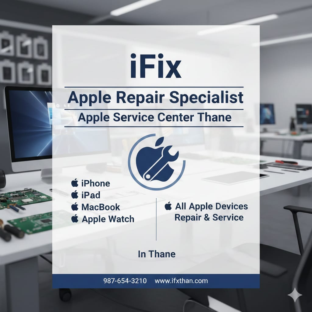 iFix Apple Repair Center Specialist Thane in Thane